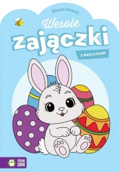 Wiosenne malowanki. Wesołe zajączki - praca zbiorowa