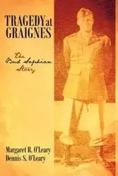 Tragedy at Graignes - R. S. Margaret Dennis O'Leary and