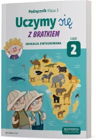 Uczymy się z Bratkiem 3 Podręcznik cz.2 OPERON - Grażyna Tamas, Małgorzata Rożyńska