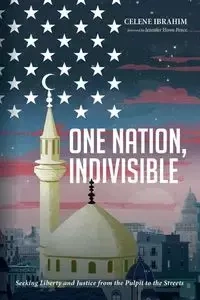 One Nation, Indivisible - Ibrahim Celene
