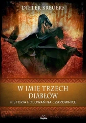 W imię trzech diabłów - Dieter Breuers