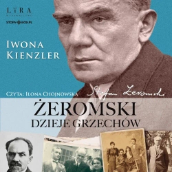 audiobook Żeromski. Dzieje grzechów - Iwona Kienzler