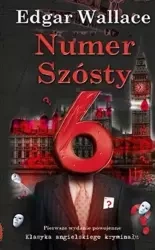 Numer szósty - Edgar Wallace