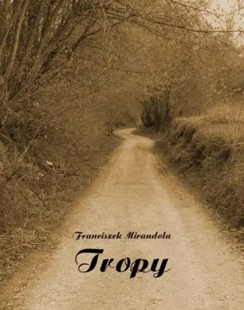 eBook Tropy - Franciszek Mirandola mobi epub