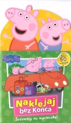 Naklejaj bez końca. Jedziemy na wycieczkę! - praca zbiorowa