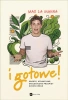 I gotowe!. Proste, atrakcyjne, ekologiczne... - Max LaManna