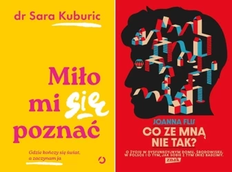 Miło mi się poznać + Co ze mną nie tak? PAKIET 2 - Joanna Flis