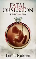 Fatal Obsession - Lori Robinett L