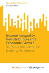 Income Inequality, Redistribution and Economic Growth - Giuseppe Arbia