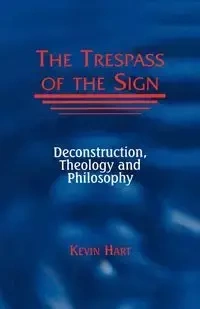 Trespass of the Sign - Kevin Hart