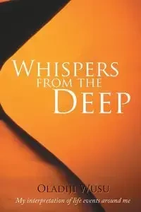 Whispers from the Deep - Wusu Oladiji