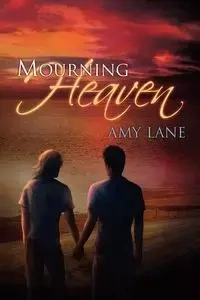 Mourning Heaven - Lane Amy
