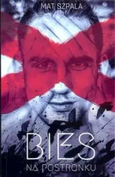 Bies na postronku - Szpala Mat