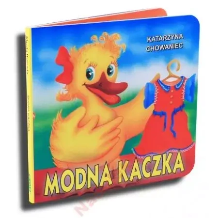 Modna kaczka - Katarzyna Chowaniec