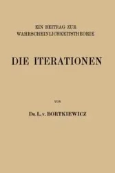 Die Iterationen - Bortkiewicz L. v.