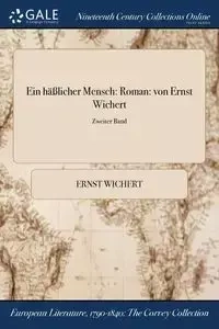 Ein häßlicher Mensch - Wichert Ernst