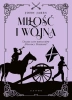 Miłość i wojna w.limitowane - John Jakes