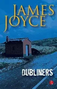 Dubliner's by James Joyce - JOYCE JAMES