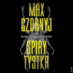 audiobook Spirytystka - Max Czornyj