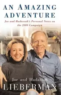 An Amazing Adventure - Lieberman Joseph I.
