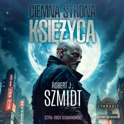 audiobook Ciemna strona Księżyca - Robert J. Szmidt