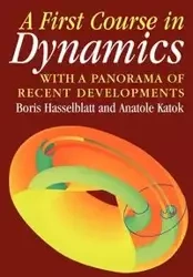 A First Course in Dynamics - Boris Hassleblatt