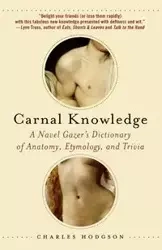 Carnal Knowledge - Charles Hodgson