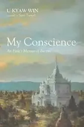 My Conscience - Win U Kyaw