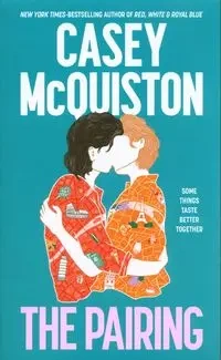 The Pairing - Casey McQuiston