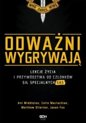 eBook Odważni wygrywają. Lekcje życia i przywództwa od członków sił specjalnych SAS - Ant Middleton epub mobi