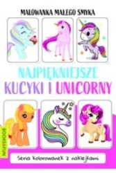 Malowanka Małego Smyka. Najpiękniejsze kucyki... - praca zbiorowa