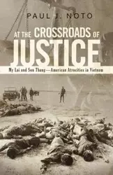 At the Crossroads of Justice - Noto Paul J.