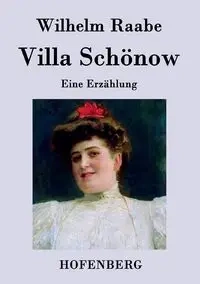 Villa Schönow - Wilhelm Raabe