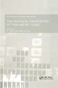The Physical Properties of Thin Metal Films - Zhigal'skii G.P.