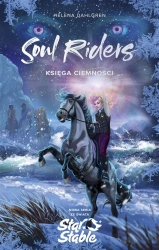 Soul Riders T.3 Księga Ciemności - Helena Dahlgren, Natalia Szczypuła