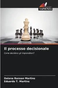 Il processo decisionale - Ransan Martins Daiana