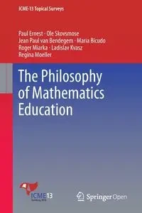 The Philosophy of Mathematics Education - Ernest Paul