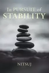 In Pursuit of Stability - Calvin Belcher