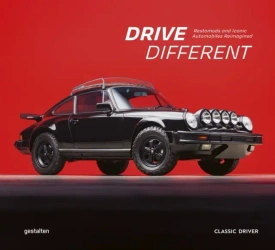 Drive Different. Restomods and Iconic Automobiles Reimagined - Classic Driver