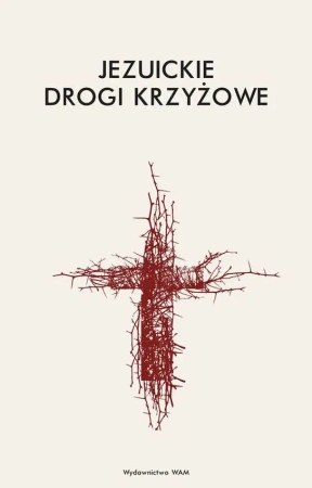 Jezuickie drogi krzyżowe - Praca zbiorowa