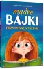 Mądre bajki. Pozytywne myślenie BR - Agnieszka Antosiewicz