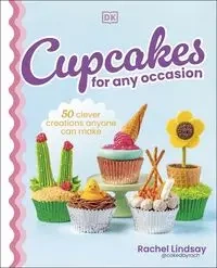 Cupcakes for Any Occasion - Lindsay Rachel