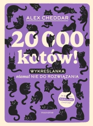 20 000 kotów! Wykreślanka niemal nie do... - Alex Cheddar