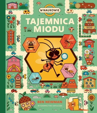Tajemnica miodu - Ben Newman, Katarzyna Rosłan