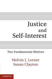 Justice and Self-Interest - Lerner Melvin J.