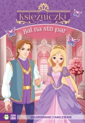Księżniczki. Bal na sto par - praca zbiorowa