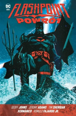 Flashpoint. Powrót - praca zbiorowa