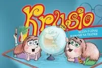 Krusio Kuzyn z Gdyni i pływanie na tratwie - Aleksandra Szafraniec-Konert