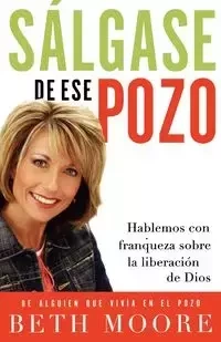 Salgase de Ese Pozo - Beth Moore