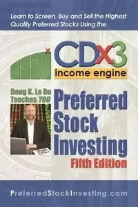 Preferred Stock Investing - Le Doug K. Du